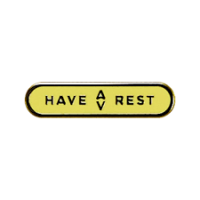 HAVE A REST