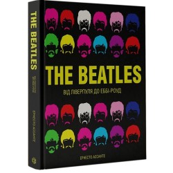 Книга «The Beatles. Від Ліверпуля до Еббі-роу»