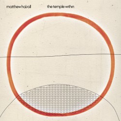 Matthew Halsall – The Temple Within [EP]