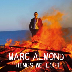 Marc Almond – Things We Lost (Limited Edition) [EP]